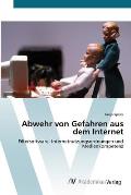 Abwehr von Gefahren aus dem Internet