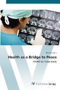 Health as a Bridge to Peace