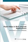 Flash Video in Rich Internet Applications