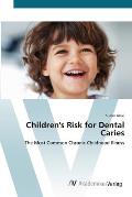 Children's Risk for Dental Caries