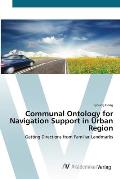 Communal Ontology for Navigation Support in Urban Region