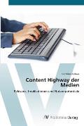 Content Highway der Medien