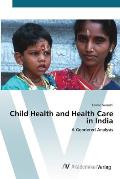 Child Health and Health Care in India