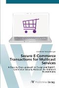 Secure E-Commerce Transactions for Multicast Services