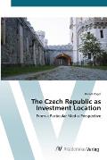 The Czech Republic as Investment Location