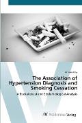 The Association of Hypertension Diagnosis and Smoking Cessation