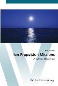 Ion Propulsion Missions