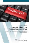 Exportt?tigkeit und Innovationsverhalten