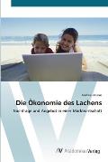Die ?konomie des Lachens
