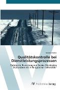 Qualit?tskontrolle bei Dienstleistungsprozessen