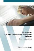 Fitness im Lebenszusammenhang von Frauen