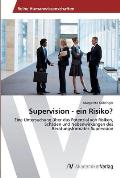 Supervision - ein Risiko?