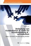 Bedeutung von Kundenkarten & -clubs f?r Kundenbindung & -zufriedenheit