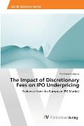 The Impact of Discretionary Fees on IPO Underpricing