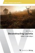 Deconstructing Lucretia
