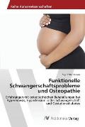 Funktionelle Schwangerschaftsprobleme und Osteopathie