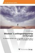Women?s entrepreneurship in Europe