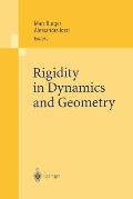 Rigidity in Dynamics and Geometry: Contributions from the Programme Ergodic Theory, Geometric Rigidity and Number Theory, Isaac Newton Institute for t