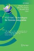 Vlsi-Soc: Technologies for Systems Integration: 17th Ifip Wg 10.5/IEEE International Conference on Very Large Scale Integration, Vlsi-Soc 2009, Floria