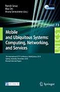 Mobile and Ubiquitous Systems: 7th International Icst Conference, Mobiquitous 2010, Sydney, Australia, December 6-9, 2010, Revised Selected Papers