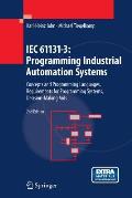 Iec 61131-3: Programming Industrial Automation Systems: Concepts and Programming Languages, Requirements for Programming Systems, Decision-Making AIDS