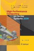 High Performance Computing on Vector Systems 2009