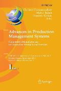 Advances in Production Management Systems. Competitive Manufacturing for Innovative Products and Services: Ifip Wg 5.7 International Conference, Apms