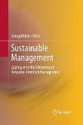 Sustainable Management: Coping with the Dilemmas of Resource-Oriented Management
