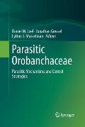 Parasitic Orobanchaceae: Parasitic Mechanisms and Control Strategies