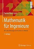 Mathematik F?r Ingenieure: Ein Anwendungsorientiertes Lehrbuch