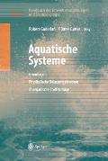 Handbuch Der Umweltver?nderungen Und ?kotoxikologie: Band 3a: Aquatische Systeme: Grundlagen - Physikalische Belastungsfaktoren - Anorganische Stoffei