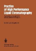 Practice of High Performance Liquid Chromatography: Applications, Equipment and Quantitative Analysis