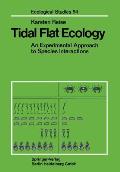 Tidal Flat Ecology: An Experimental Approach to Species Interactions