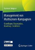 Management Von Multiscreen-Kampagnen: Grundlagen, Organisation, Roadmap, Checklisten