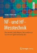 Nf- Und Hf-Messtechnik: Messen Mit Oszilloskopen, Netzwerkanalysatoren Und Spektrumanalysator