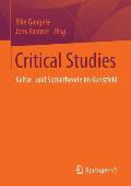 Critical Studies: Kultur- Und Sozialtheorie Im Kunstfeld