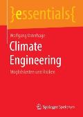 Climate Engineering: M?glichkeiten Und Risiken
