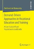 Demand-Driven Approaches in Vocational Education and Training: A Case Study of Rural Population in South India