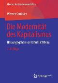 Die Modernit?t Des Kapitalismus: Herausgegeben Von Klaus Lichtblau
