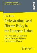 Orchestrating Local Climate Policy in the European Union: Inter‐municipal Coordination and the Covenant of Mayors in Germany and France