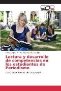 Lectura y desarrollo de competencias en los estudiantes de Periodismo