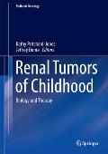 Renal Tumors of Childhood: Biology and Therapy