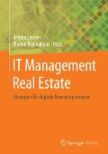 It-Management Real Estate: L?sungen F?r Digitale Kernkompetenzen