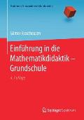 Einf?hrung in Die Mathematikdidaktik - Grundschule