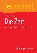 Die Zeit: In Der Speziellen Relativit?tstheorie