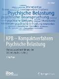 Kpb - Kompaktverfahren Psychische Belastung: Werkzeug Zur Durchf?hrung Der Gef?hrdungsbeurteilung