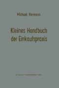 Kleines Handbuch Der Einkaufspraxis