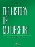 History of Motorsport From the Beginnings Until Today