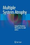 Multiple System Atrophy