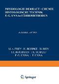 Physiologie Der Haut-Chemie Histologische Technik P. G. Unnas F?rbemethoden